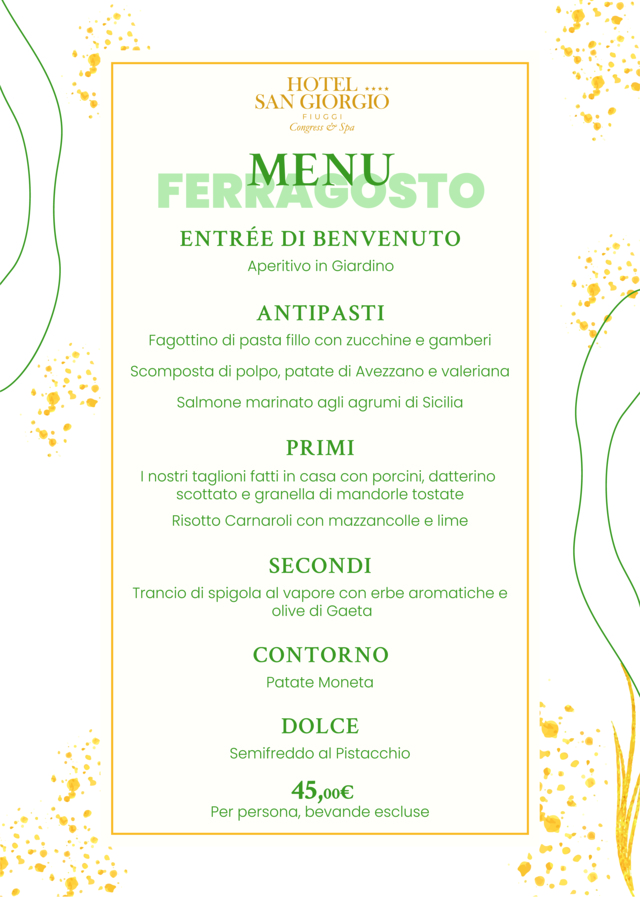 menu-ferragosto-a-fiuggi-2024-corretto-hotel-san-giorgio-congress-congressi-e-spa-vacanza-a-fiuggi-ferragosto-a-fiuggi-terme-fiuggi-città-centro-storico-borgo-medievale-centro-benessere-spa-massaggi-trattamenti-pranzo-di-ferr-agosto-ciociaria-terme-di-fiuggi-bonifacio-VIII-hotel-4-quattro-stelle